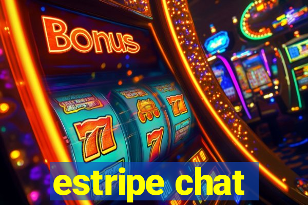 estripe chat